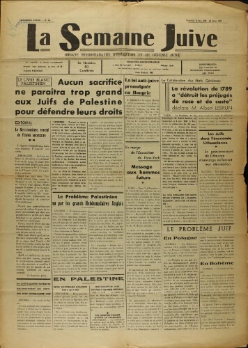 La Semaine Juive : Organe hebdomadaire d'éducation et de défense juive. N° 63 (12 mai 1939)